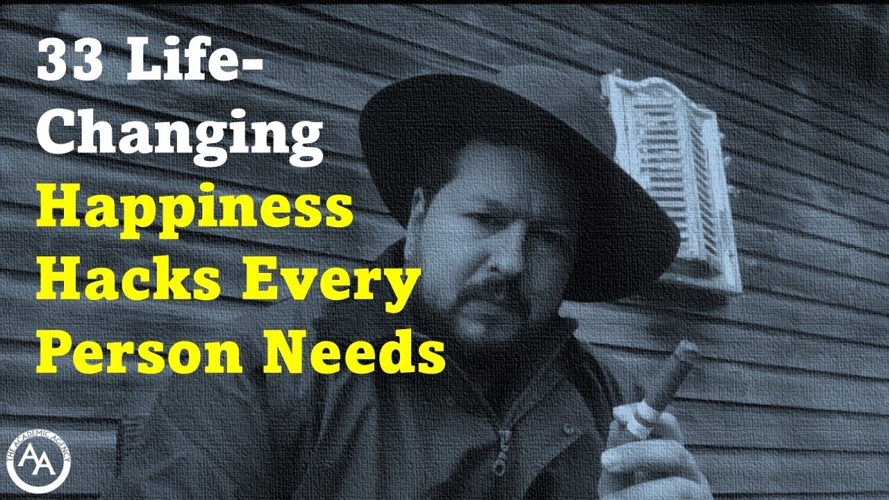 33 Life-Changing Happiness Hacks Every Person Needs