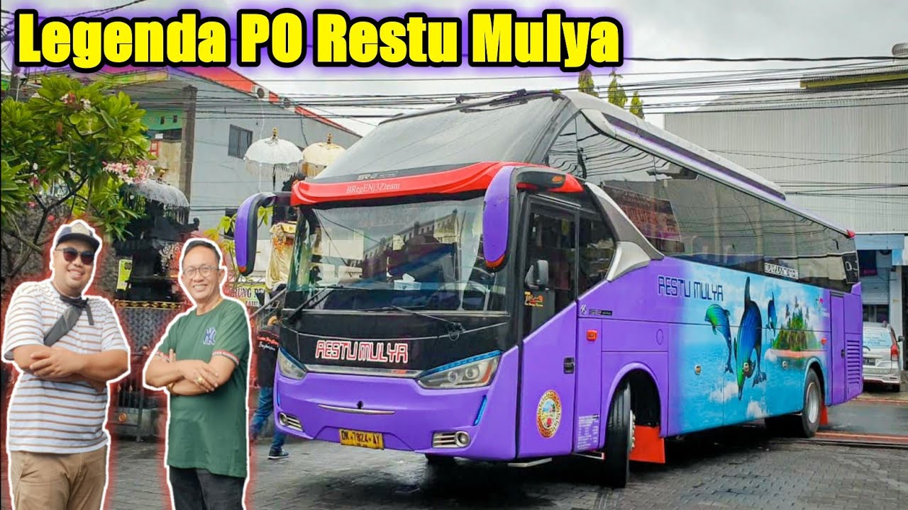 PO RESTU MULYA ‼️ || Sesepuh Bus Malam di Bali || Rahasia eksis lebih dari 3 dekade ⁉️