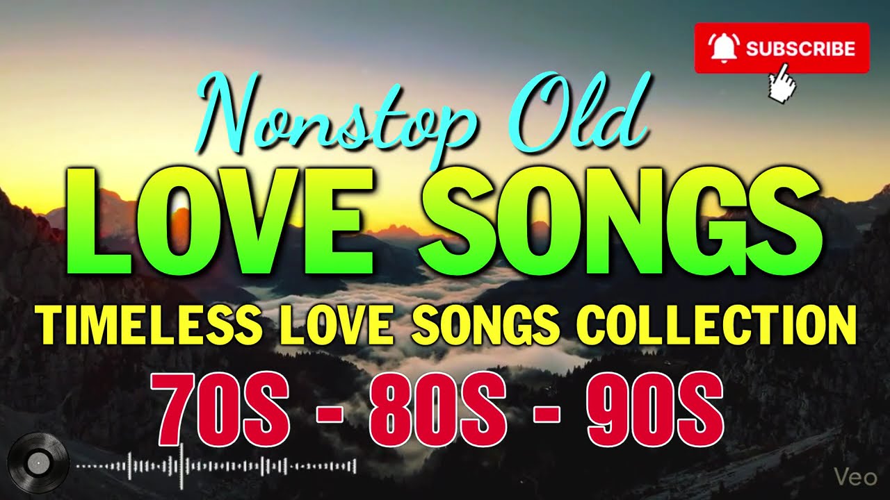 Nonstop Old Love Songs Timeless Love Music Collection 70s 80s 90s - Love Songs 2026