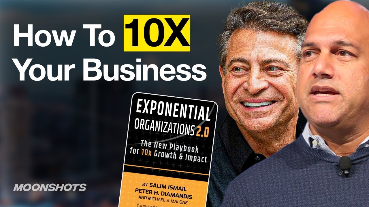 How to 10x Your Business: Linear to Exponential w/ Salim Ismail | EP#44 Moonshots and Mindsets