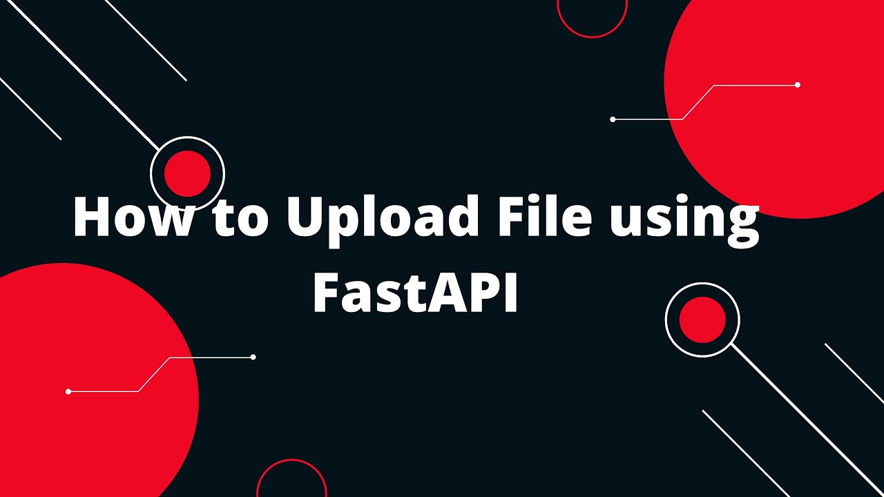 Python FastAPI Tutorial #10 How to Upload File using FastAPI and save to Folder