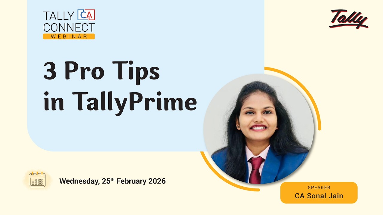 3 Pro Tips in TallyPrime | CA Sonal Jain | Tally CA Connect