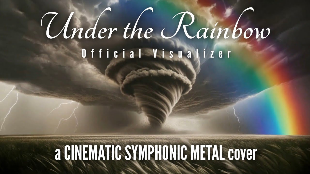 "Under the Rainbow" (Visualizer) - A Darkened 'Wizard of Oz' Cover Song