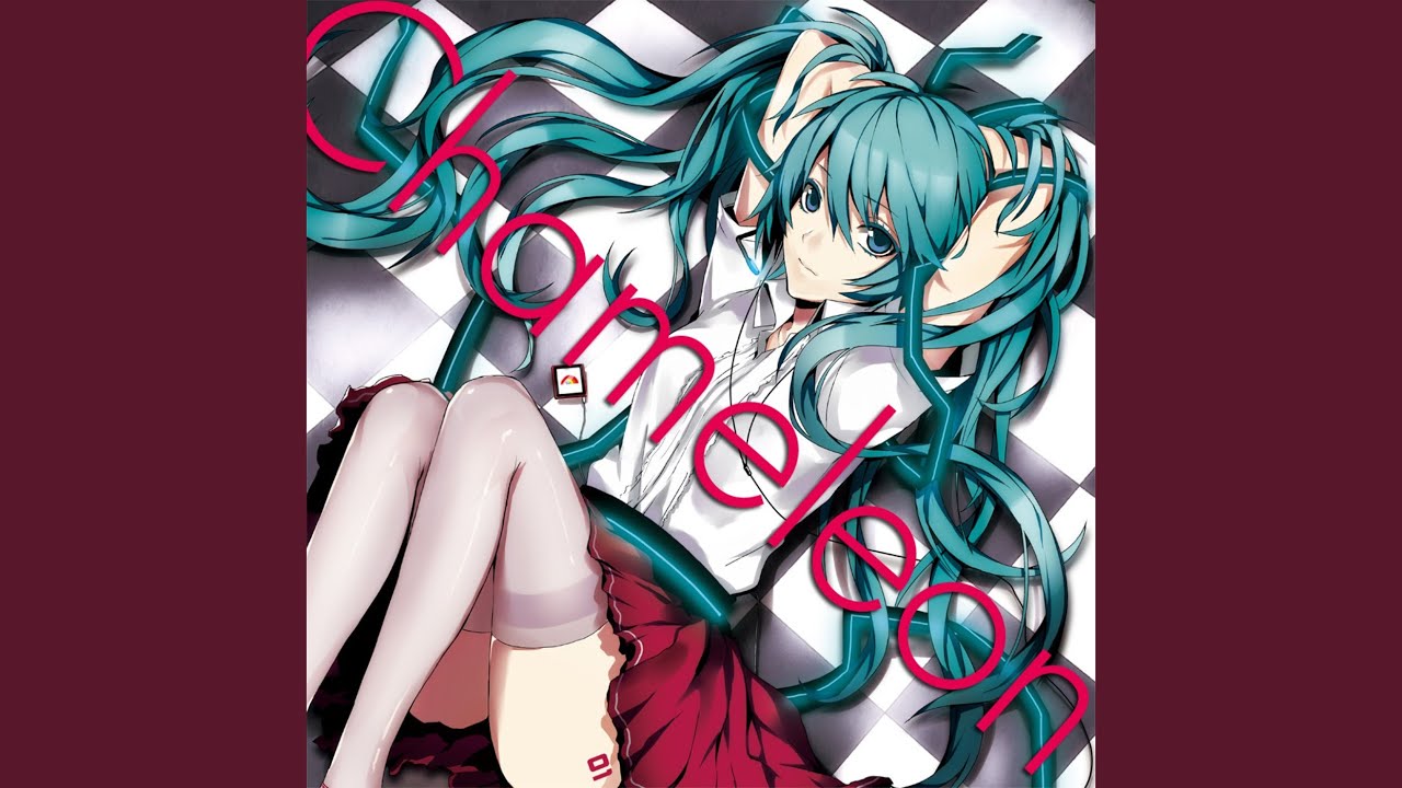 chameleon (feat. 初音ミク)