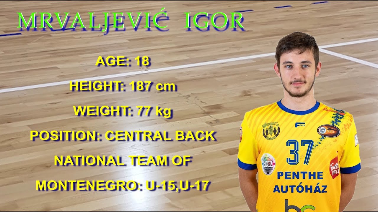 Mrvaljević Igor,Handball Player (HC Pécsi VSE,Hungary 2022/2023) Middle Back