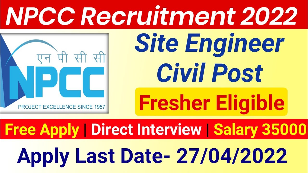 NPCC Site Engineer Civil recruitment 2022 | Junior engineer | all India apply | Civil engineering