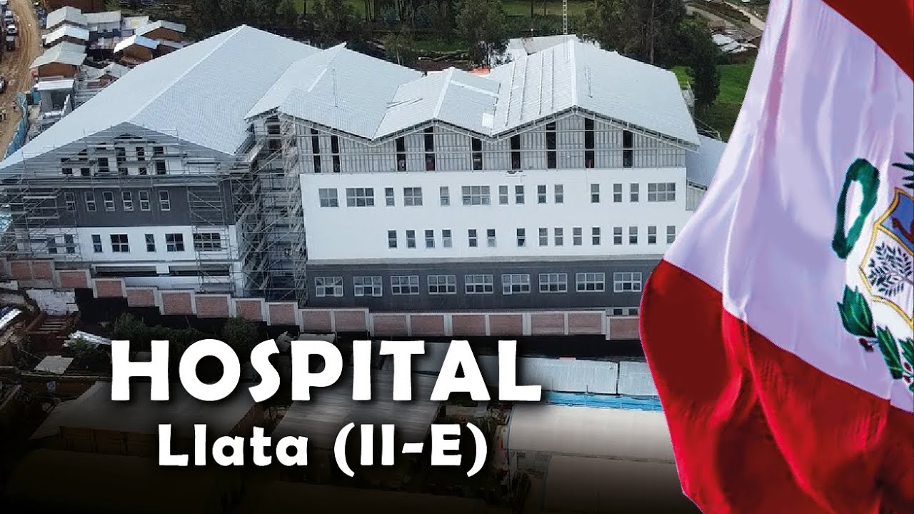 Hospital del Llata (II-E) en Huánuco