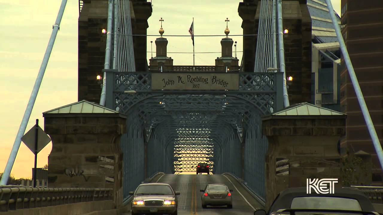 Roebling Bridge | Kentucky Life | KET