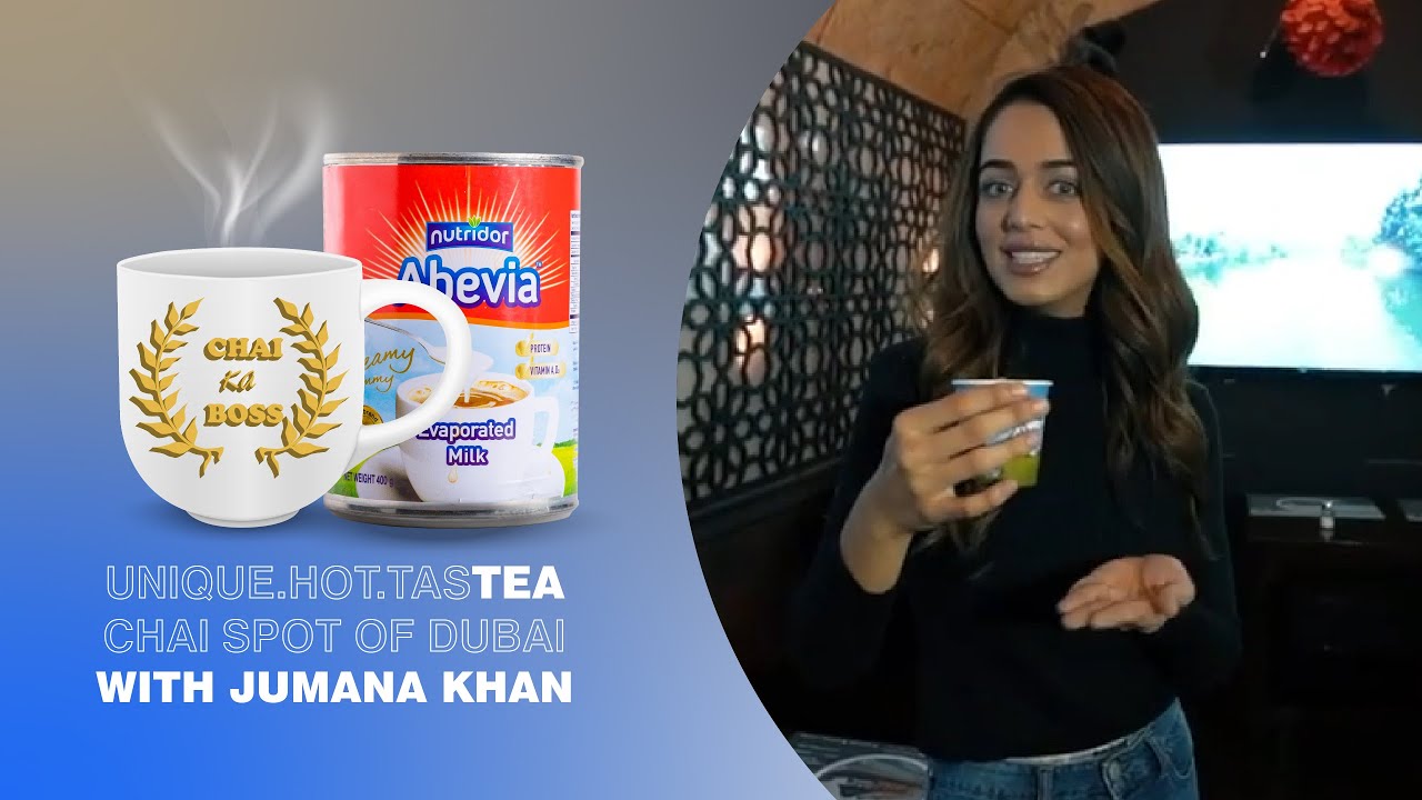 Jumana Khan Visiting the Best Chaiwalas in Dubai! | Chai Ka Boss