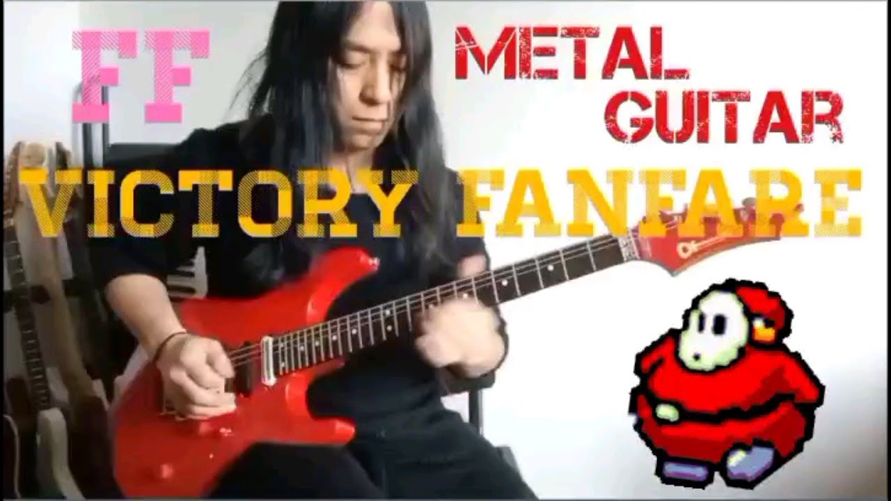 【GAME MUSIC】Final Fantasy Victory Fanfare-Metal Guitar Cover