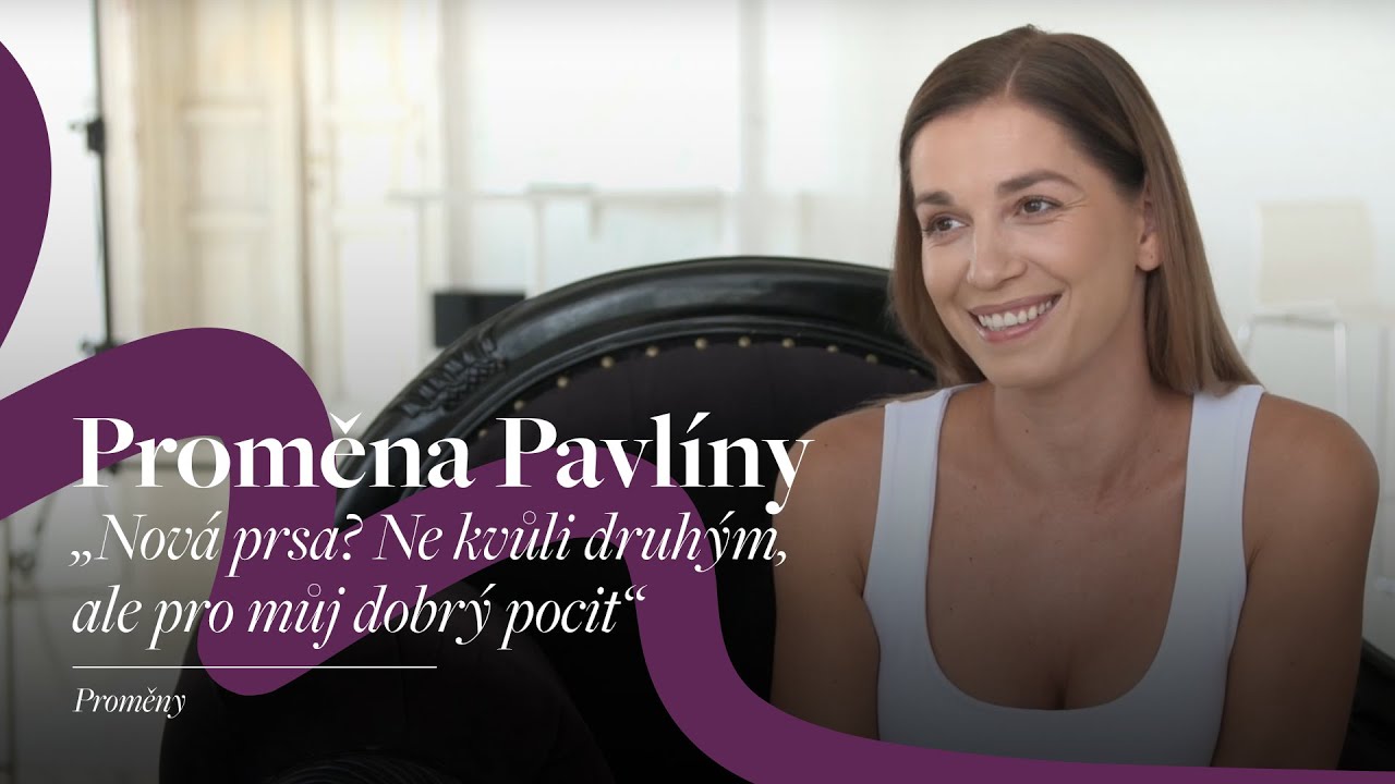 Proměna Pavlíny: Nová prsa? Ne kvůli druhým, ale pro můj dobrý pocit