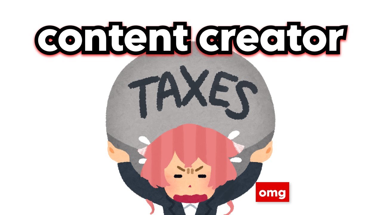 how to deal with taxes as a content creator