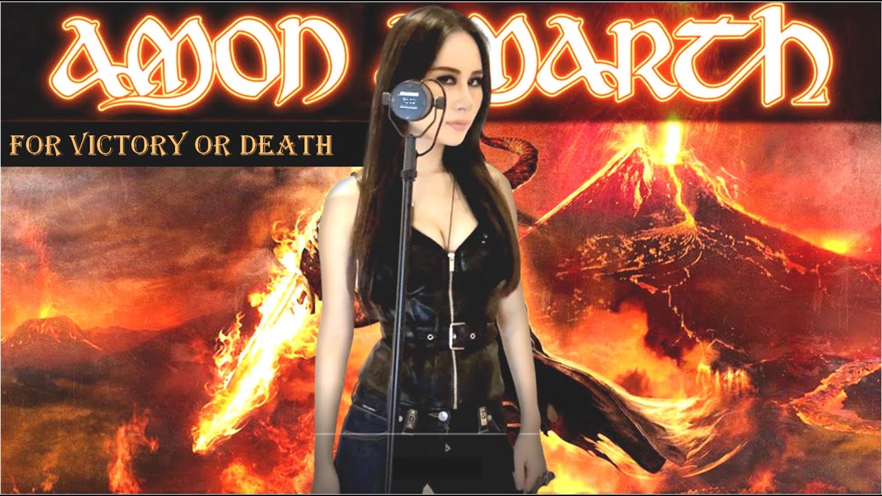 Lilly Kim: For Victory Or Death (Amon Amarth cover)