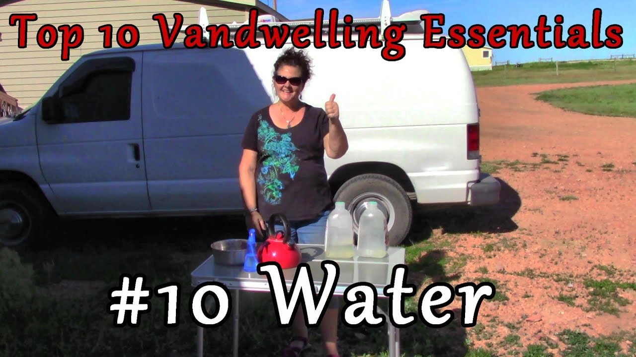 #10 Water - Top 10 Vandwelling Essentials