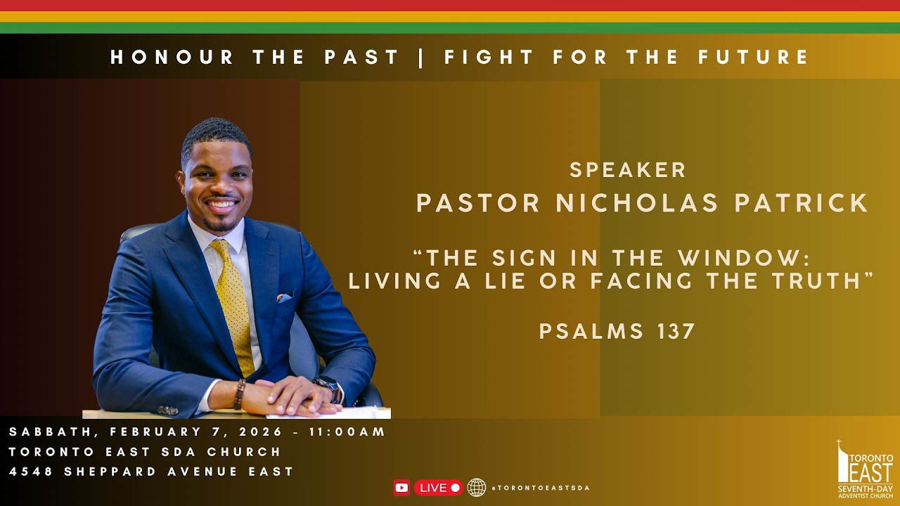 Toronto East SDA - Online Service - February 7, 2026