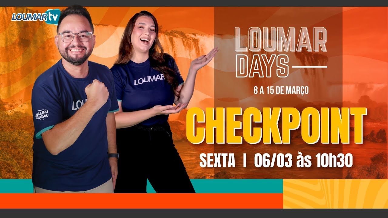 VEM AI A MAIOR PROMO DE FOZ DO IGUAÇU - ÚLTIMO CHECKPOINT DA LOUMAR DAYS