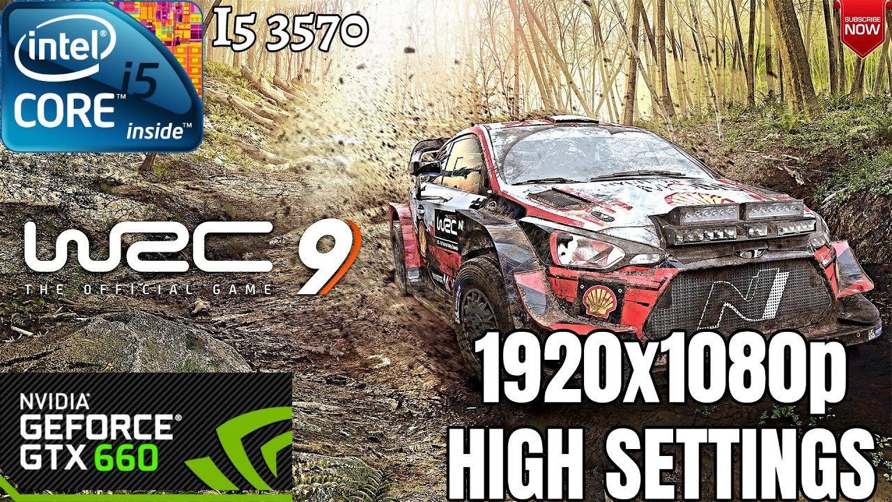 WRC 9 - |I5 3570 + GTX 660|1920x1080P|HIGH SETTINGS|GAMEPLAY