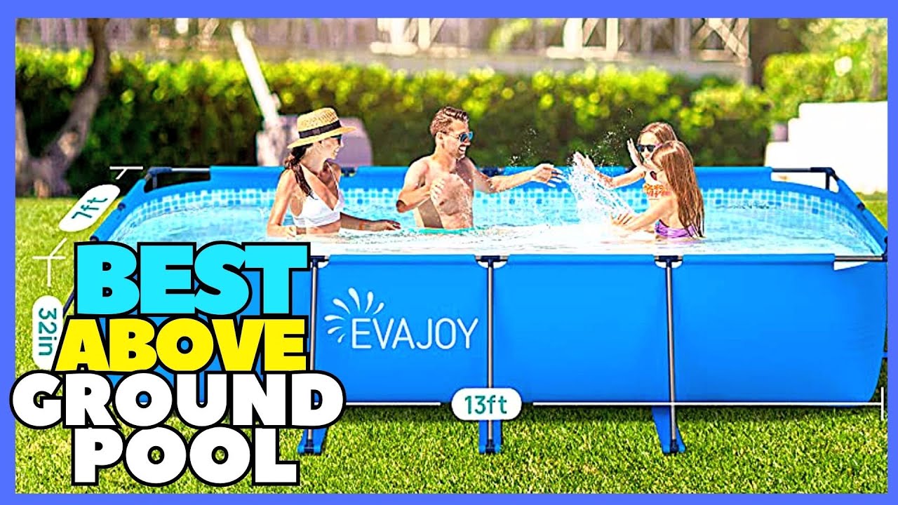 Top 5 Best Above Ground Swimming Pool Review For Small Backyard 2023
