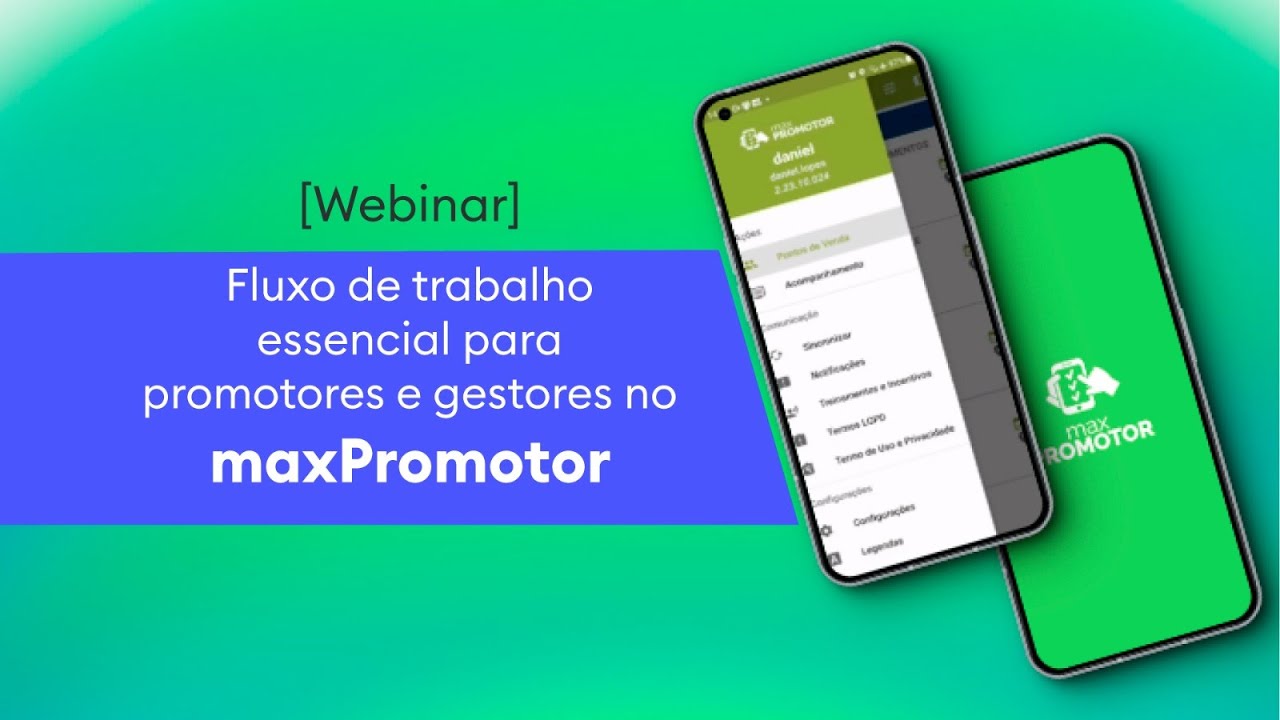 [Webinar] Fluxo de trabalho essencial para promotores e gestores no maxPromotor | MáximaTech