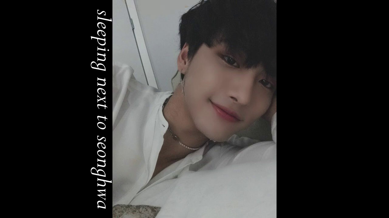 sleeping next to seonghwa - asmr