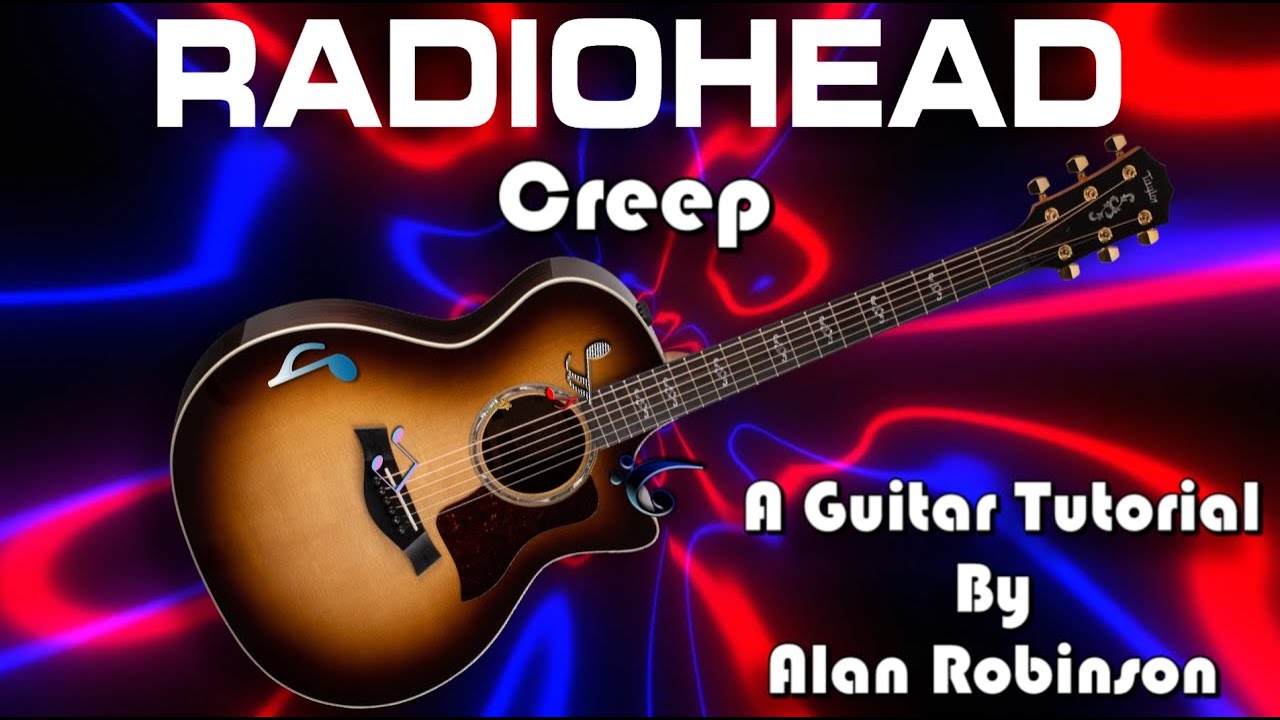How to play: Creep by Radiohead - Acoustically (2023 version Ft. Jason on lead etc.)
