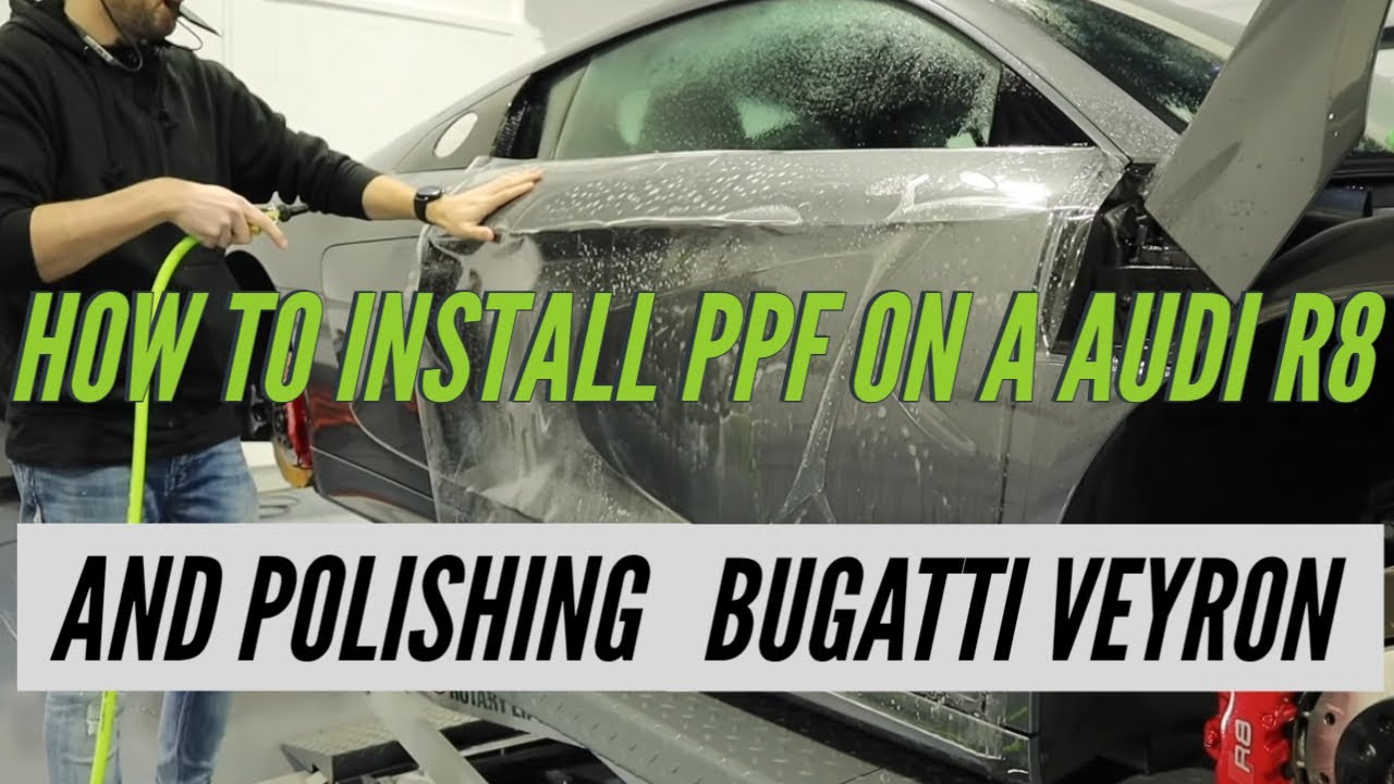Extreme Polishing on Bugatti Veyron + Behind the scenes on how to PPF a Audi R8 And a BMW E30!
