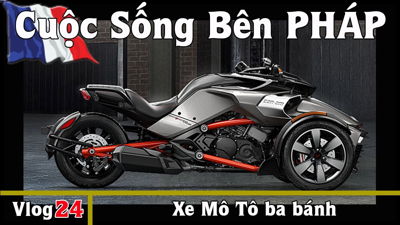 Hội Chợ Triển Lãm Xe Mô Tô 3 Bánh Mới  Nhất Tuyệt Đẹp - Cuộc Sống Bên PHÁP vlog #24