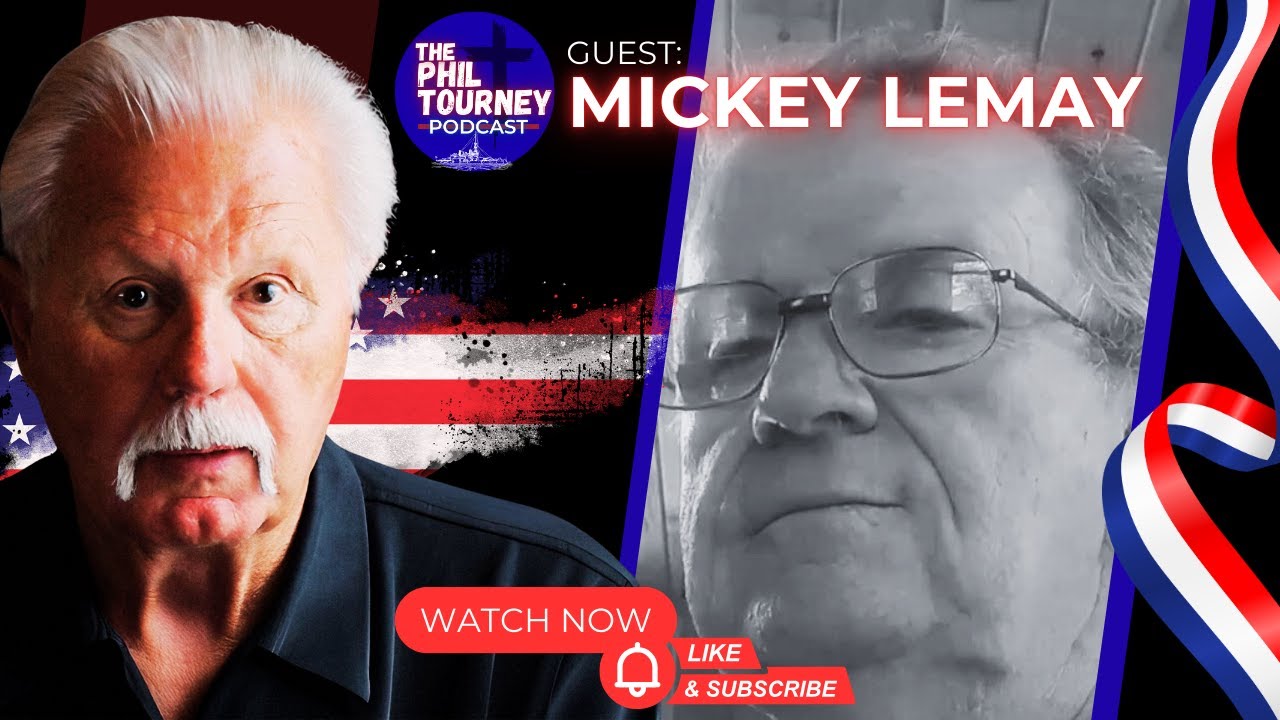The Phil Tourney Podcast | USS Liberty Survivor Micky Lemay