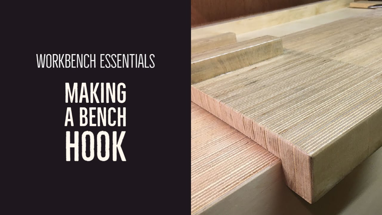 Making a simple bench hook