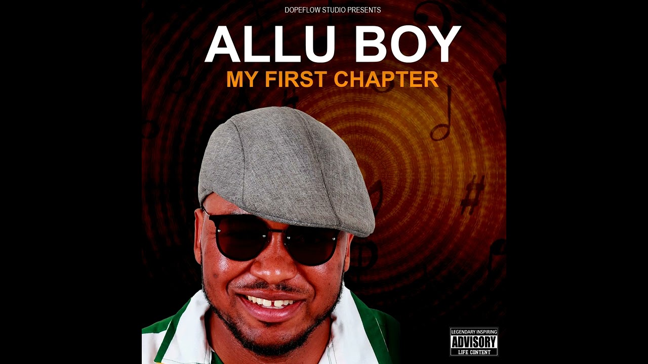 Allu Boy - My First Chapter