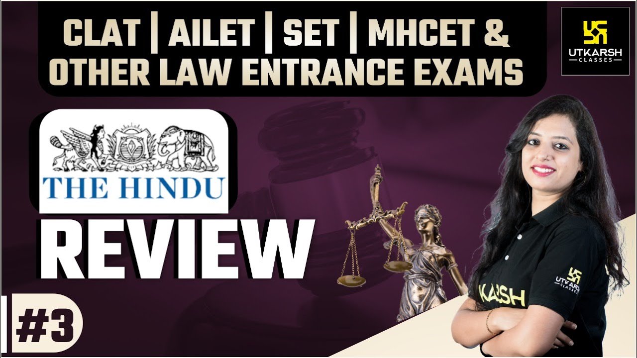 The Hindu Review | Daily Newspaper Analysis | Current Affairs  & G.K. #3 | CLAT 2022 | Pooja Ma&rsquo;am