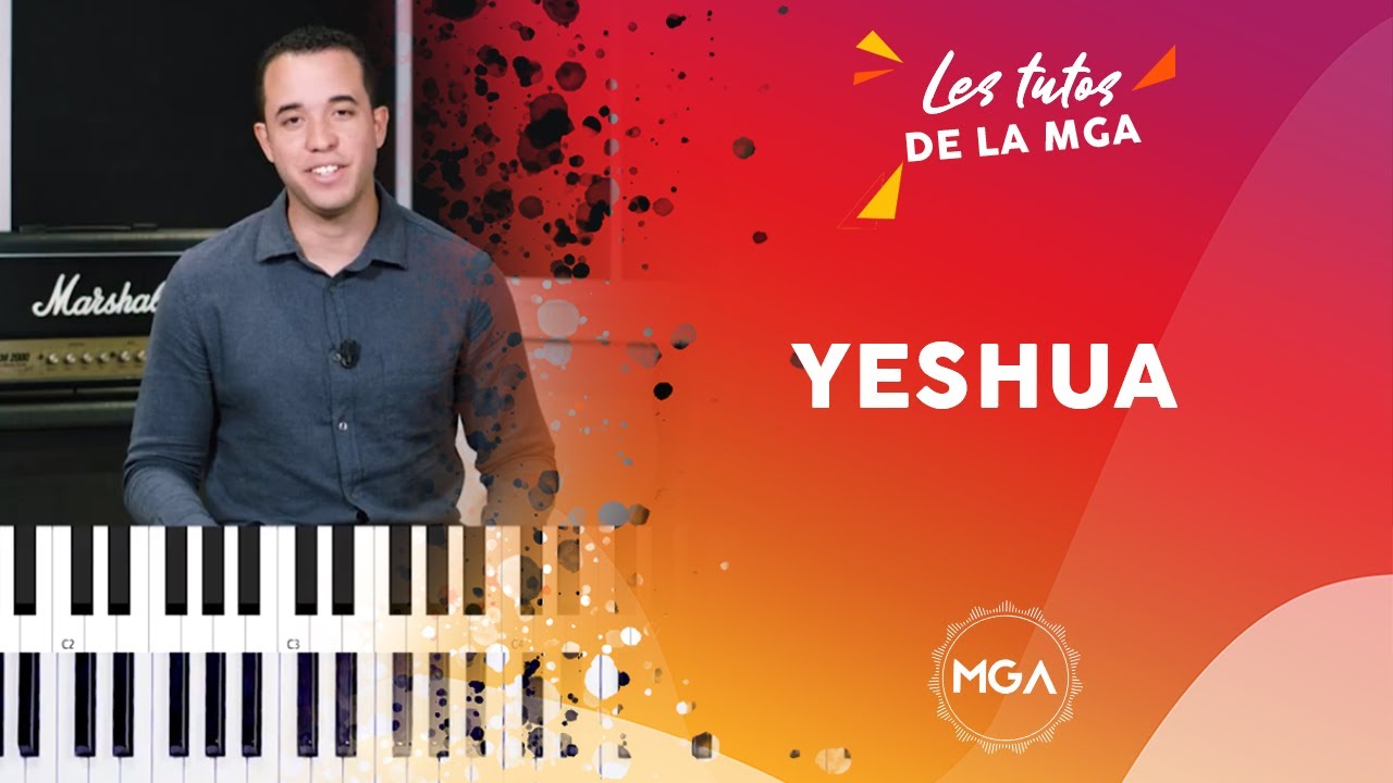 YESHUA - Les Tutos de la MGA l Modern Gospel Academy