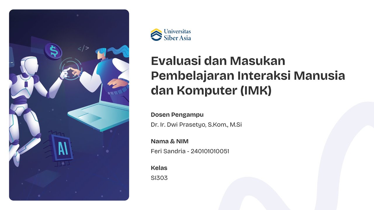 Tugas Mandiri - Interaksi Manusia dan Komputer (IMK) - Feri Sandria (240101010051 - SI303)
