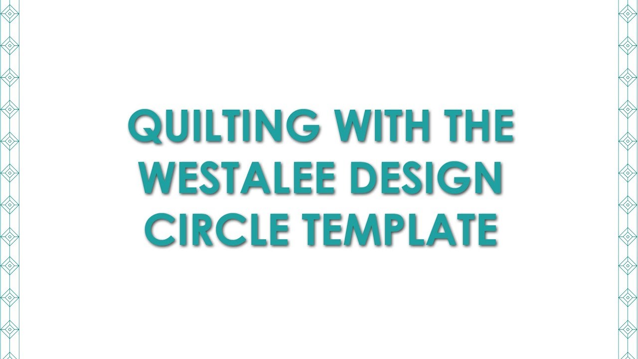 How to Create Simple Circles on a Quilt Using the Westalee Design Circle Templates