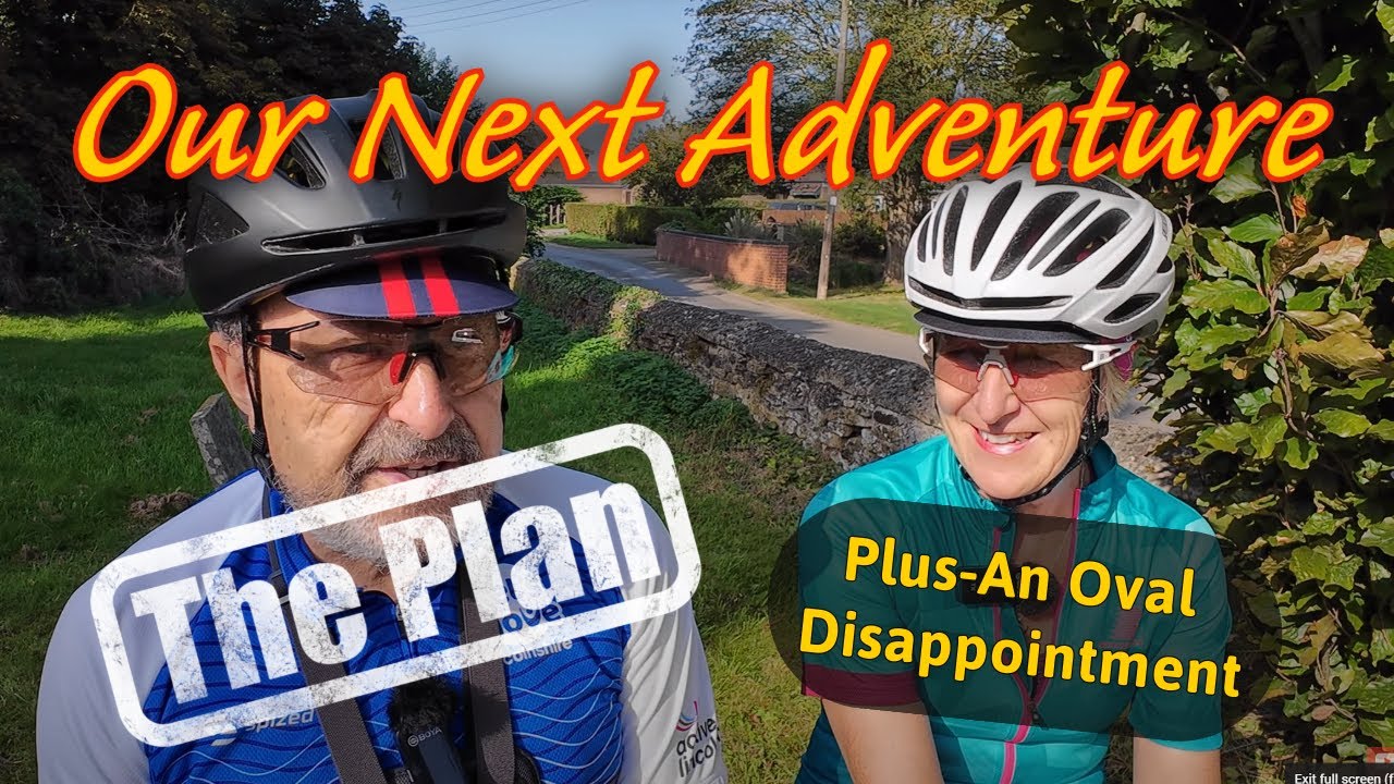 Our Next Adventure - The Plan