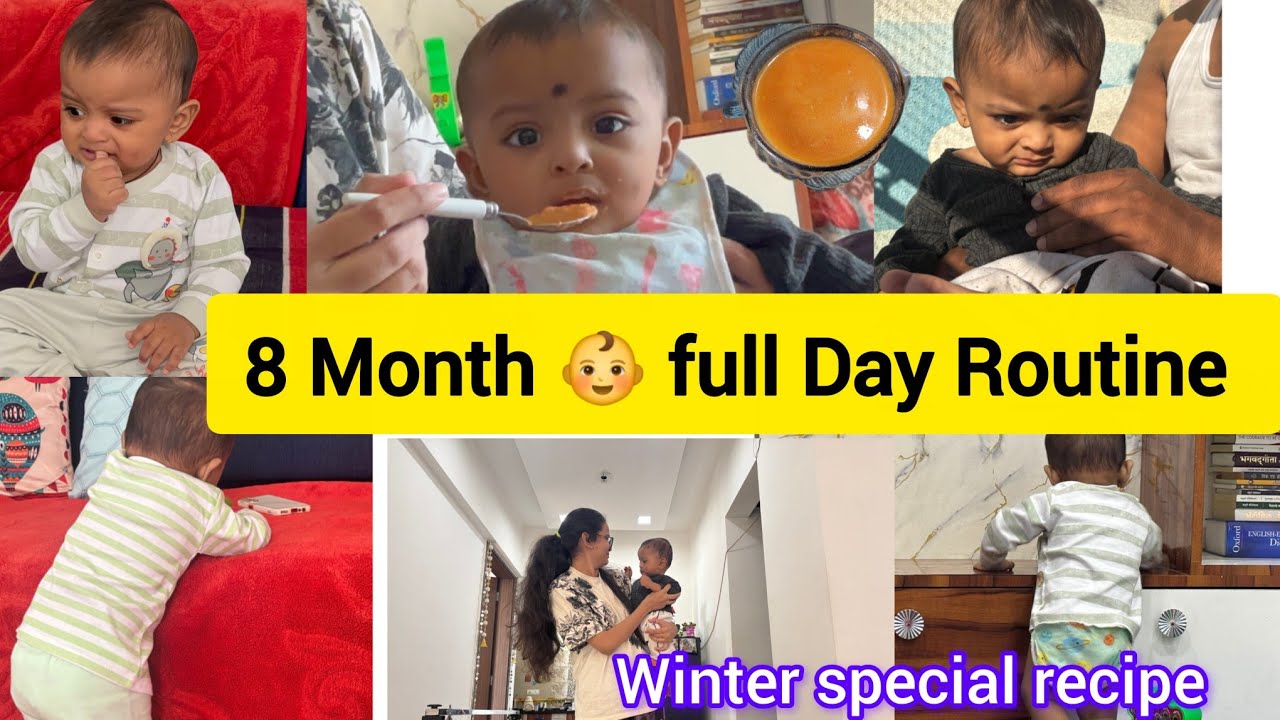 8 Month Baby Daily Routine & Milestones | 8 महिन्याचा बाळाची दिनचर्या #babyroutine #viralvideos
