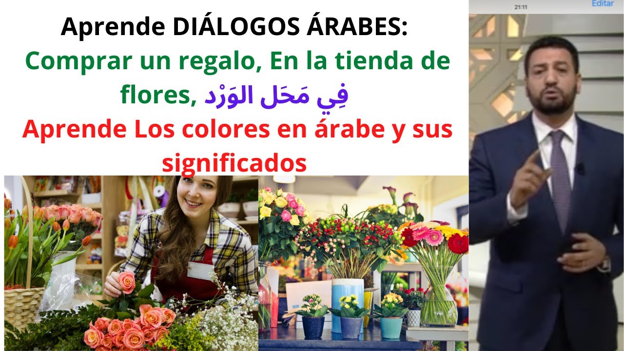 DIALOGOS ÁRABES, Comprar un regalo, En la tienda de flores, Los colores en árabe