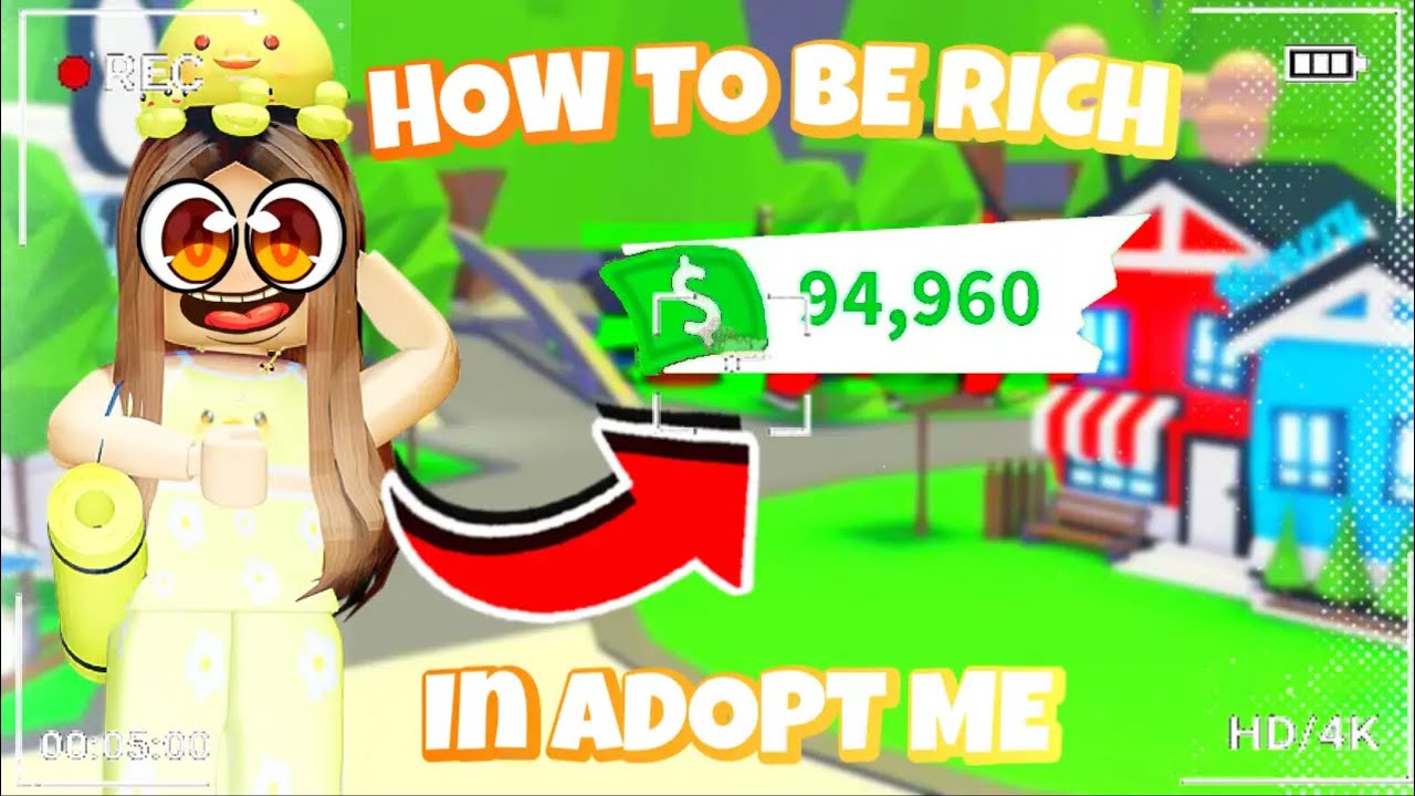 How to get rich in adopt me!!
