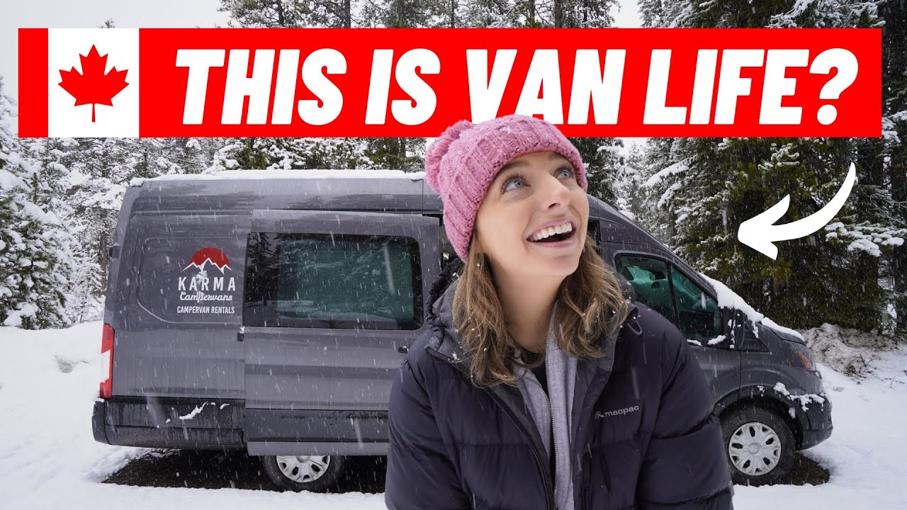 WE RENTED A VAN IN THE CANADIAN WINTER