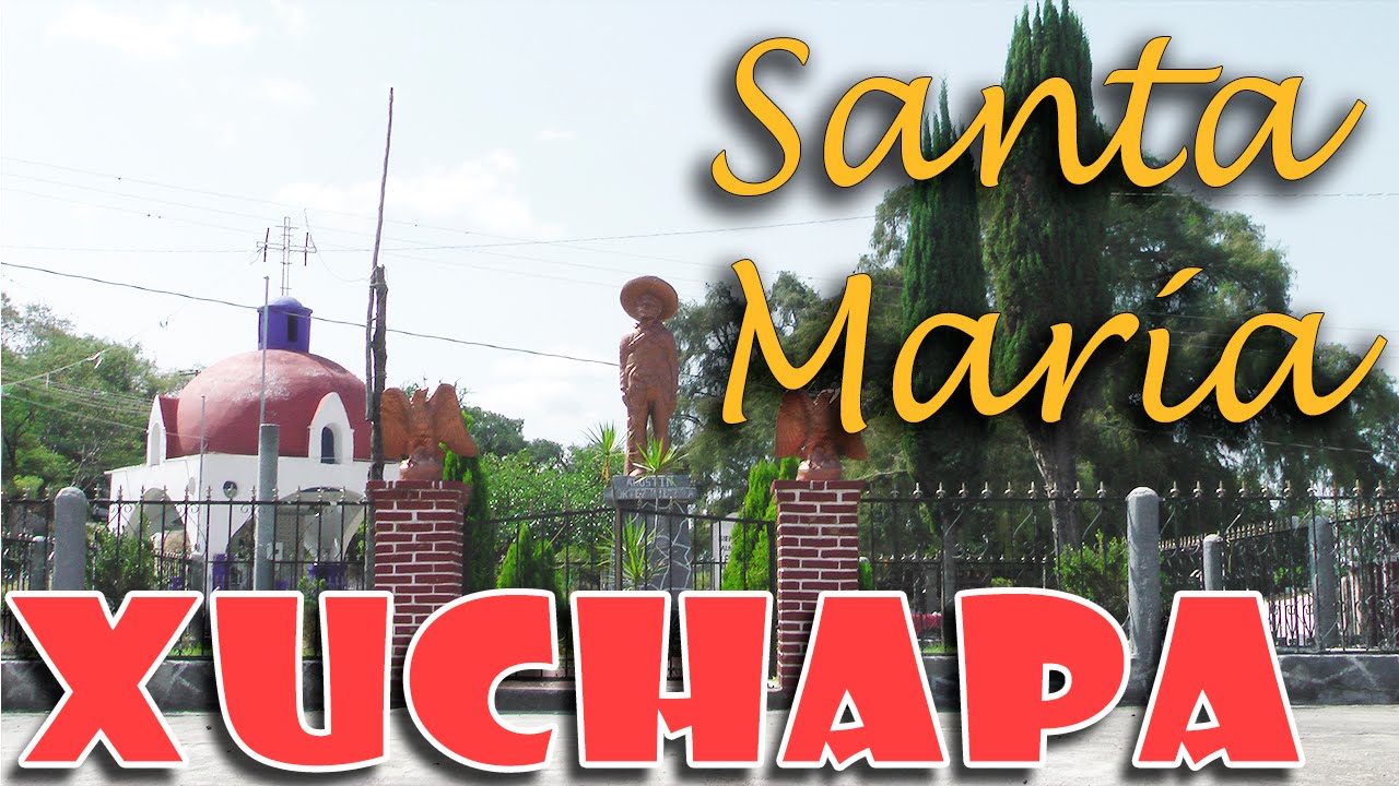 Santa María Xuchapa (English subtitles)
