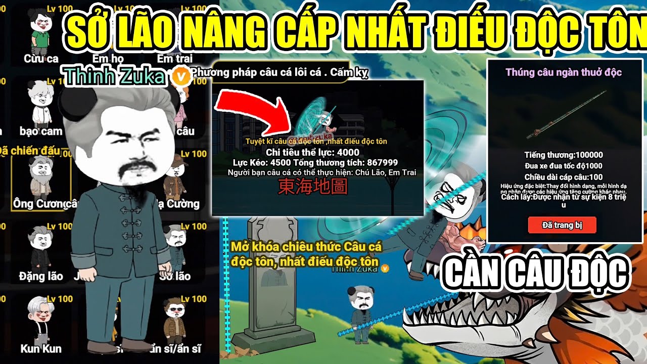 PHÁT HIỆN VỊ TRÍ SỞ LÃO NÂNG CẤP MỞ KHOÁ CHIÊU MẠNH NHẤT ĐIẾU ĐỘC TÔN VÀ CẦN CÂU MỚI CÂU CÁ VẠN CÂN