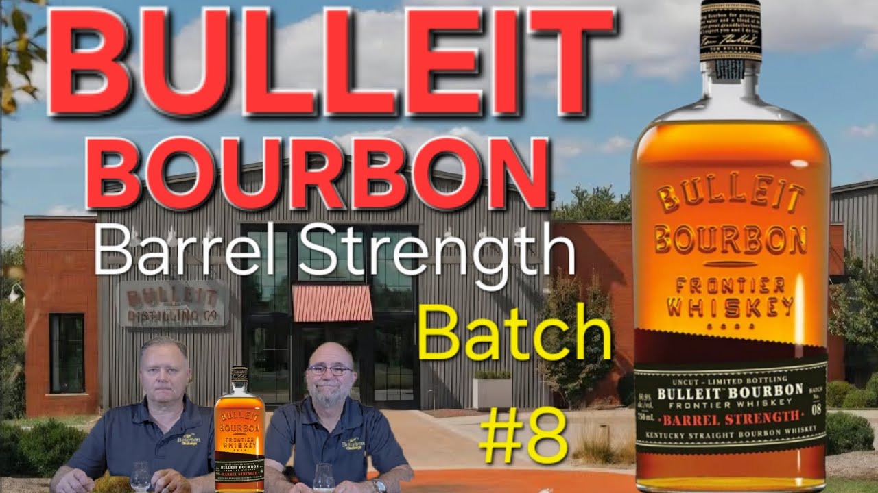 BULLEIT BOURBON Barrel Strength Batch #8 Review 