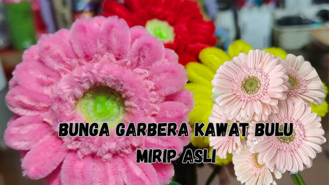 CARA MUDAH MEMBUAT BUNGA GERBERA DARI KAWAT BULU MIRIP BUNGA ASLI