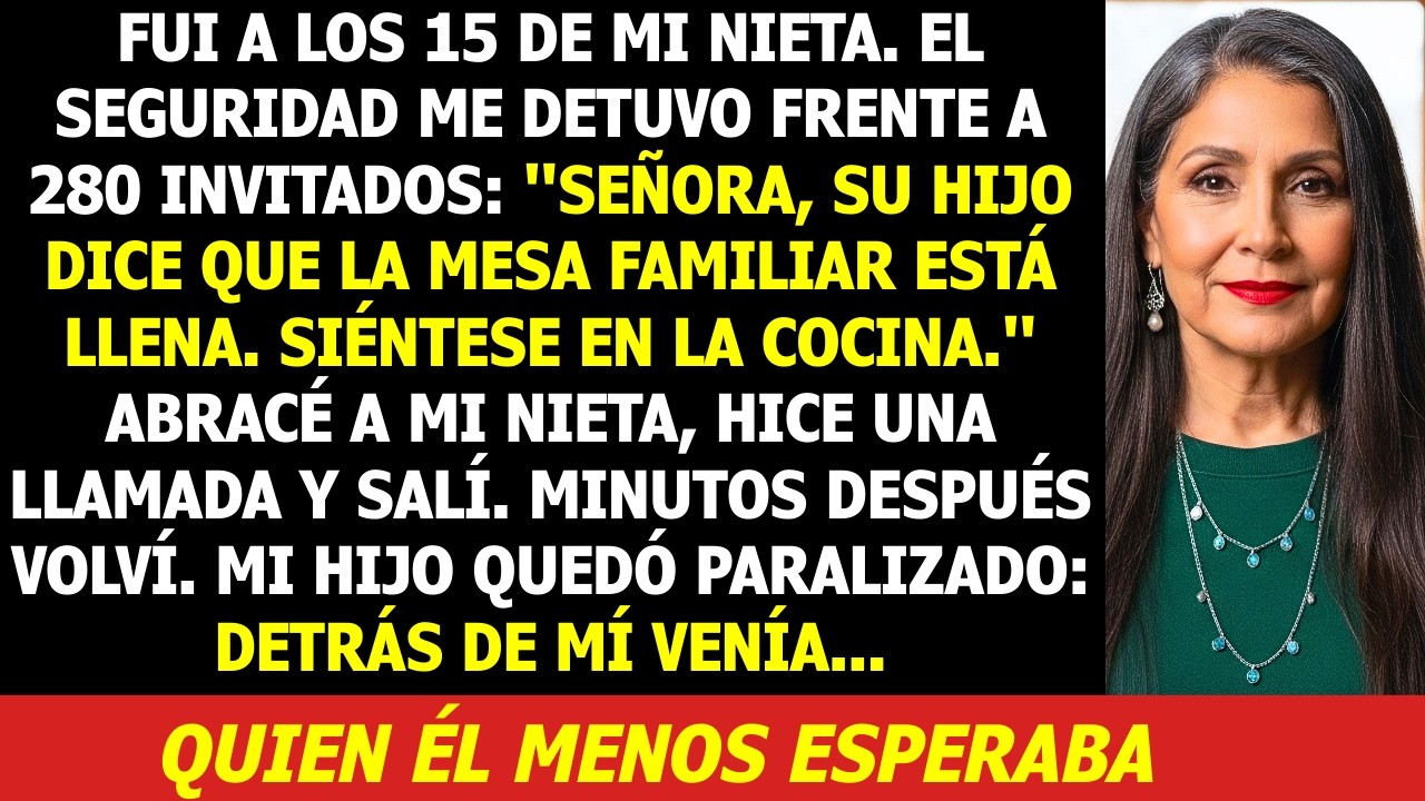 Mi Hijo Me Mandó a La Cocina en la Quinceañera de Mi Nieta... Salí en Silencio y Volví Con Algo...