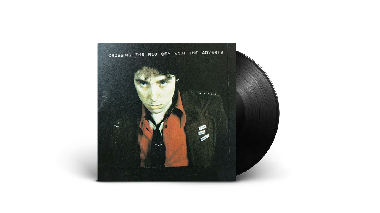 The Adverts - Gary Gilmore's Eyes (Radio Edit)