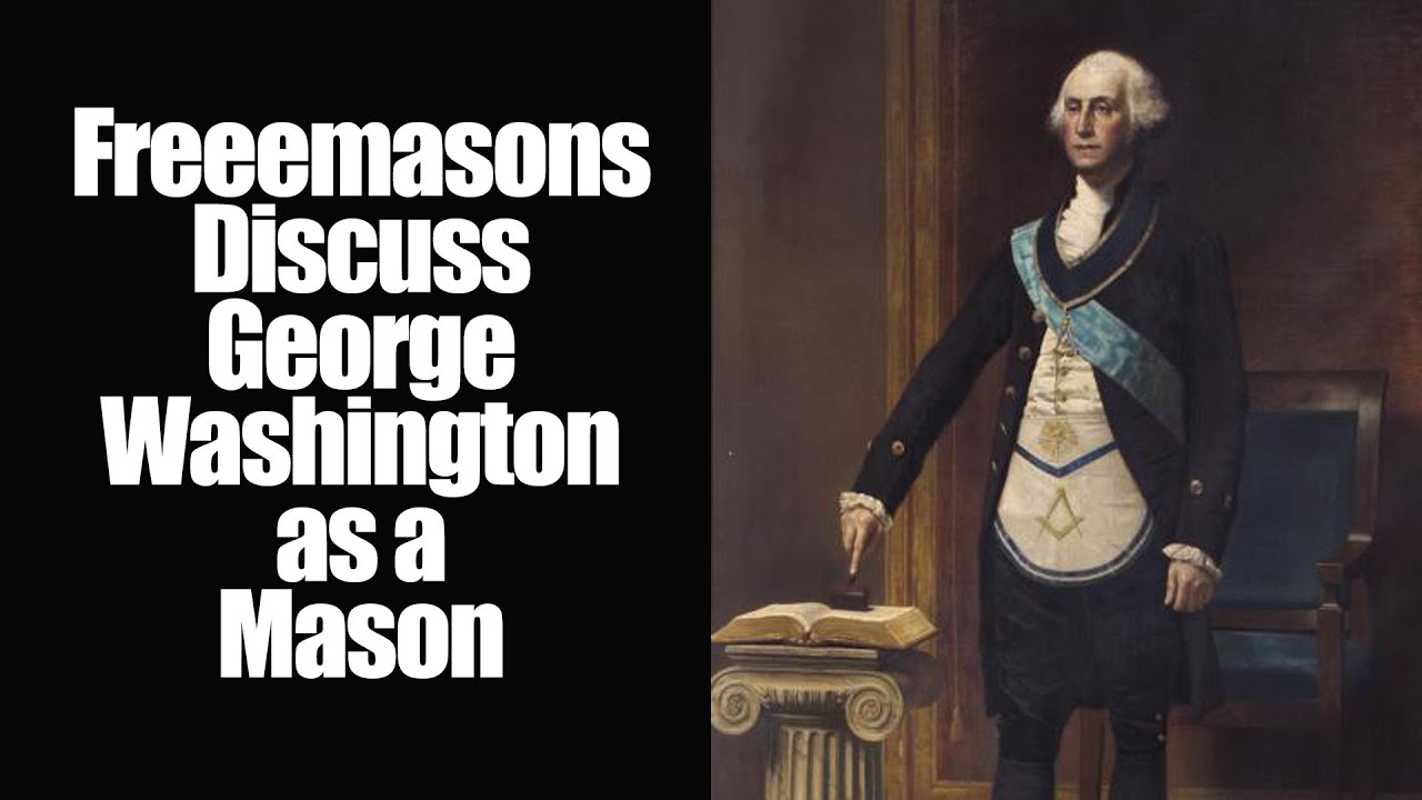 George Washington the Freemason: A Live Discussion