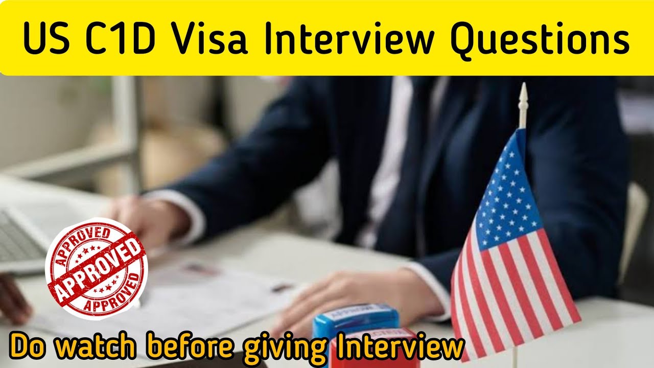 C1D Visa Questions 🇺🇲 | US C1D Visa Interview Questions #usainterview #usvisa #usa