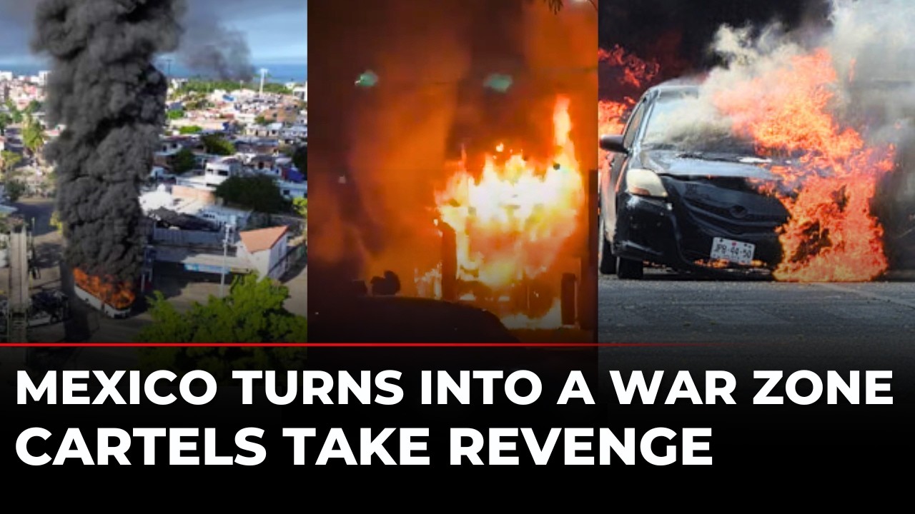 Mexico Cartels&rsquo; Revenge LIVE: Fires, Roadblocks & Gunfire Across Regions After El Mencho&rsquo;s Death
