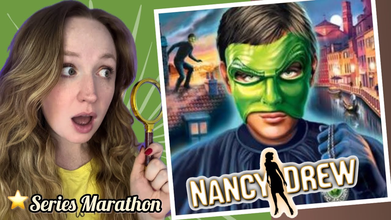 Nancy Drew: The Phantom of Venice [Full Series Marathon Ep.17]