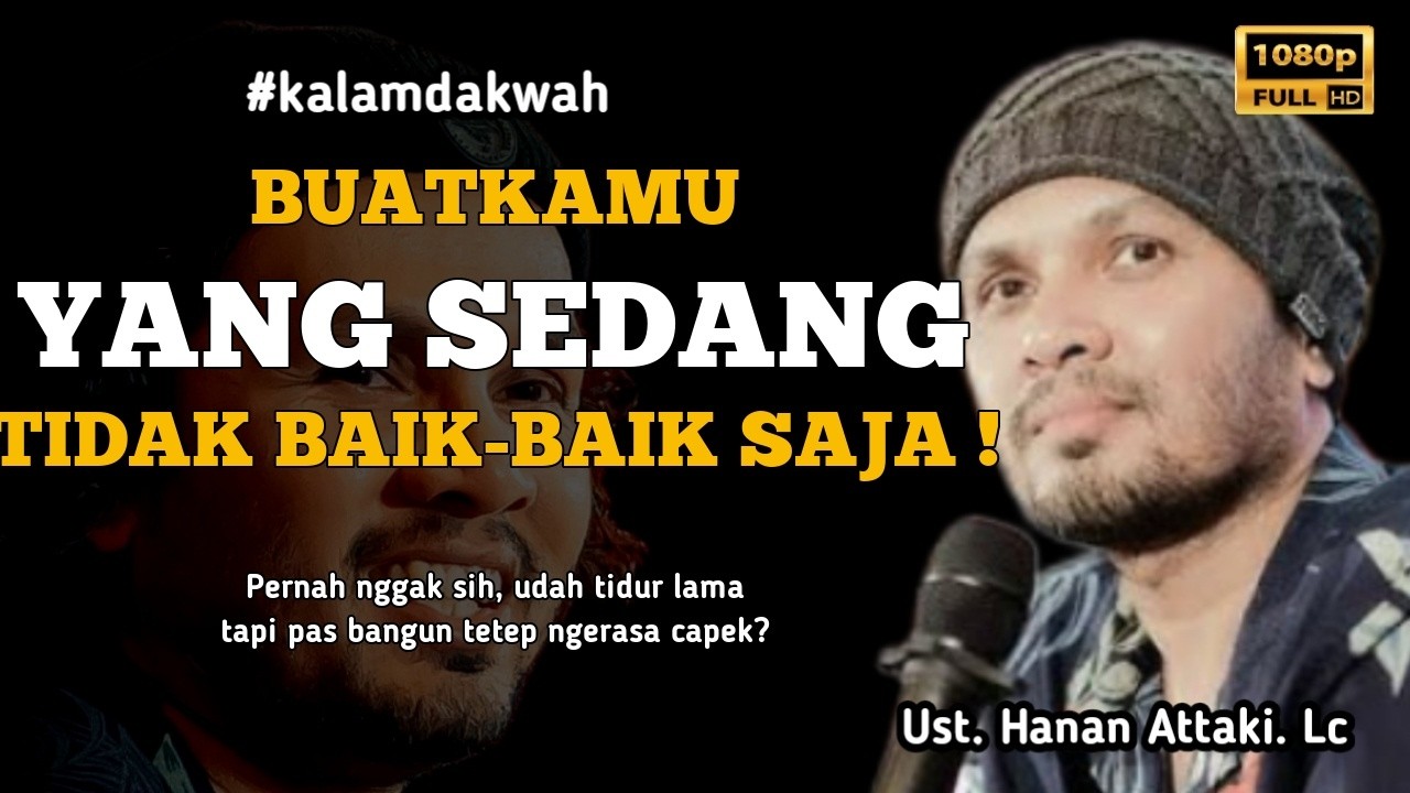 Ternyata, nggak apa-apa kalau kamu ngerasa capek   #ustadzhananattaki